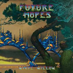 White Willow : Future Hopes